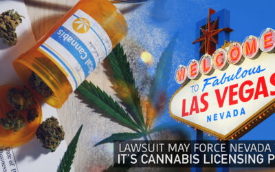 Lawsuit may Force Nevada to Reveal it’s Cannabis Licensing Procedure