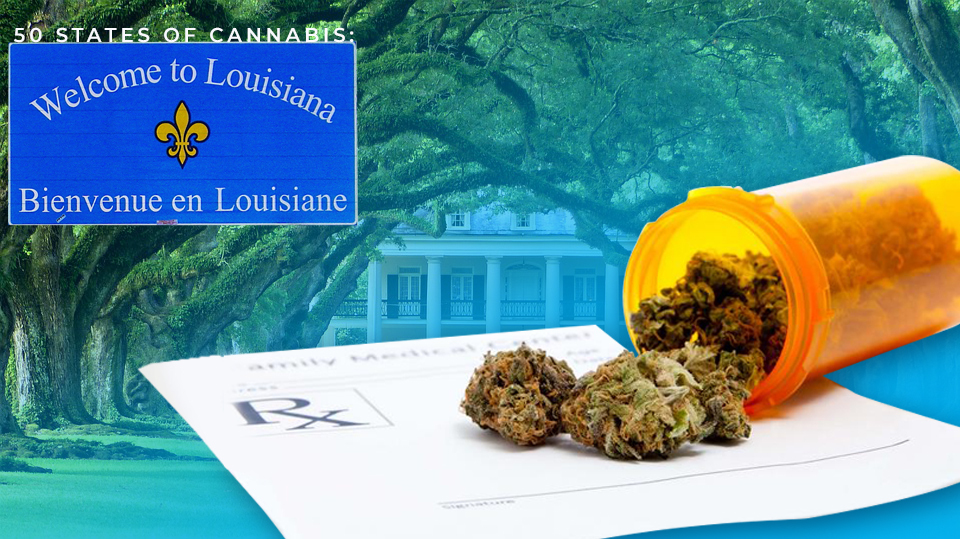 Medical cannabis in Louisiana.